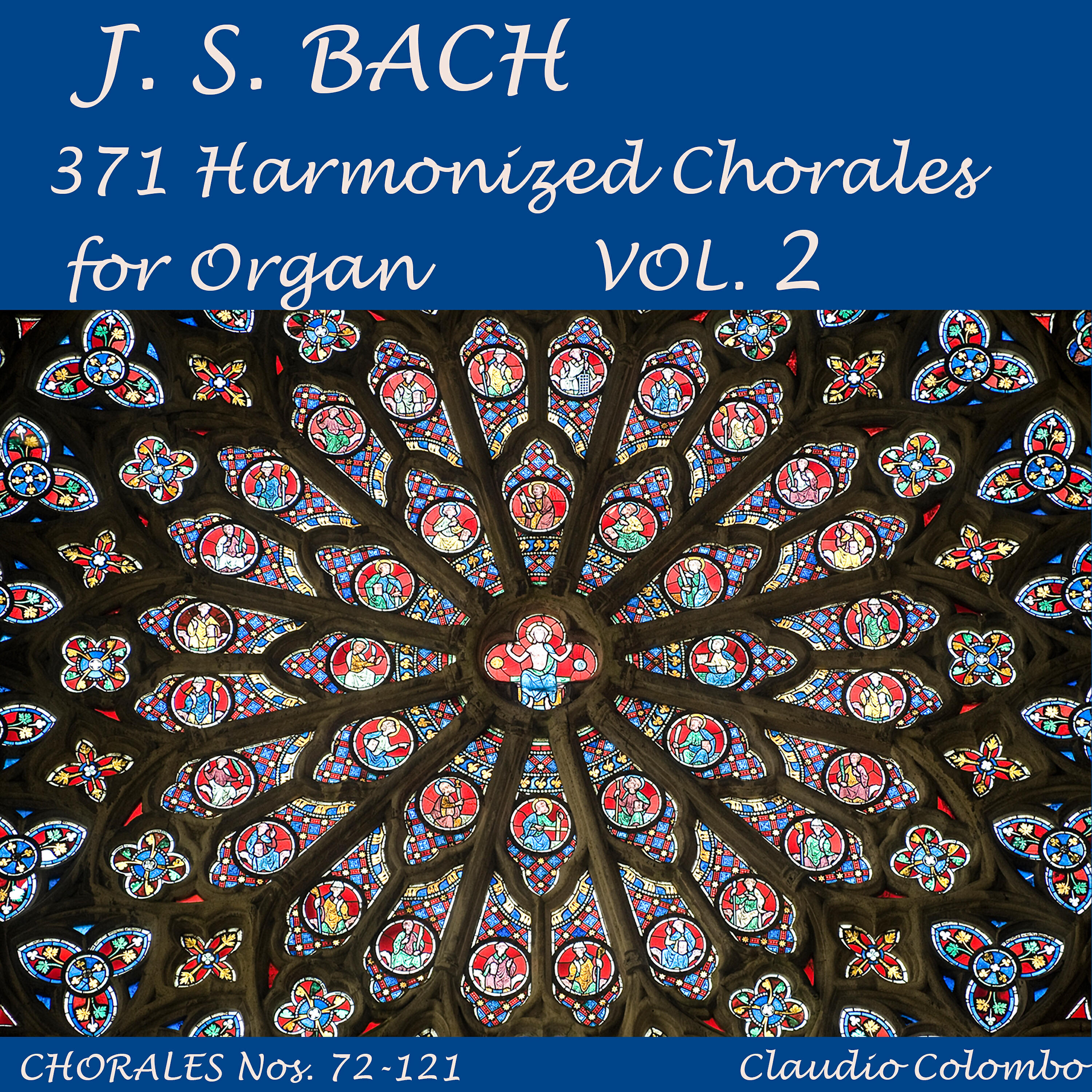 Claudio Colombo - Chorale Harmonisations: No. 119, Christ, unser Herr, zum Jordan kam, BWV 176