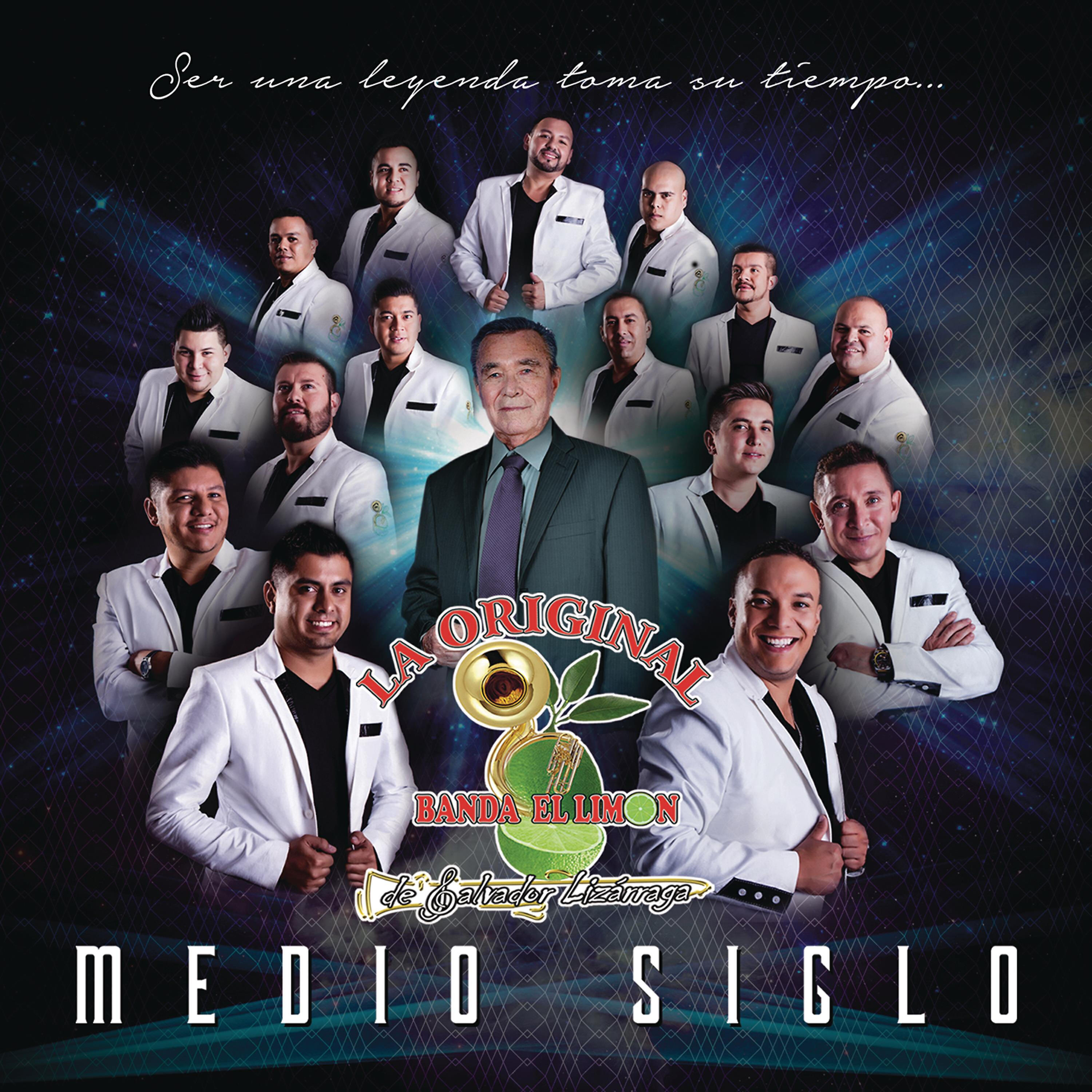 La Original Banda El Limón De Salvador Lizárraga - Medio Siglo