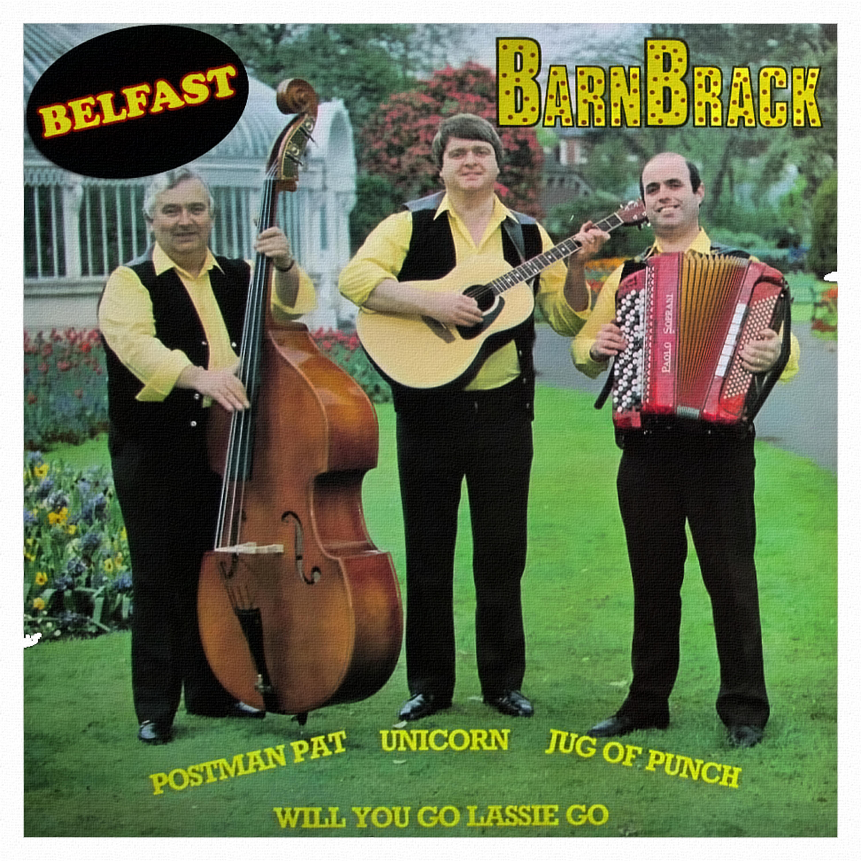 Barnbrack - A Mother's Love Is a Blessing/Goodbye Johnny Dear/Gentle Mother