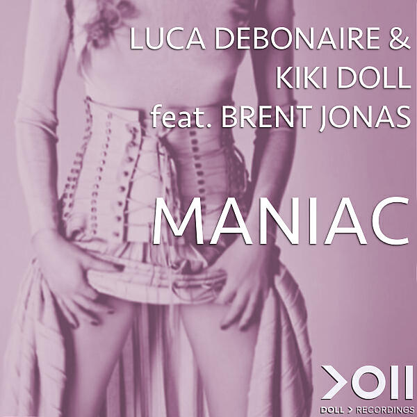 Luca Debonaire - Maniac (feat. Brent Jonas)
