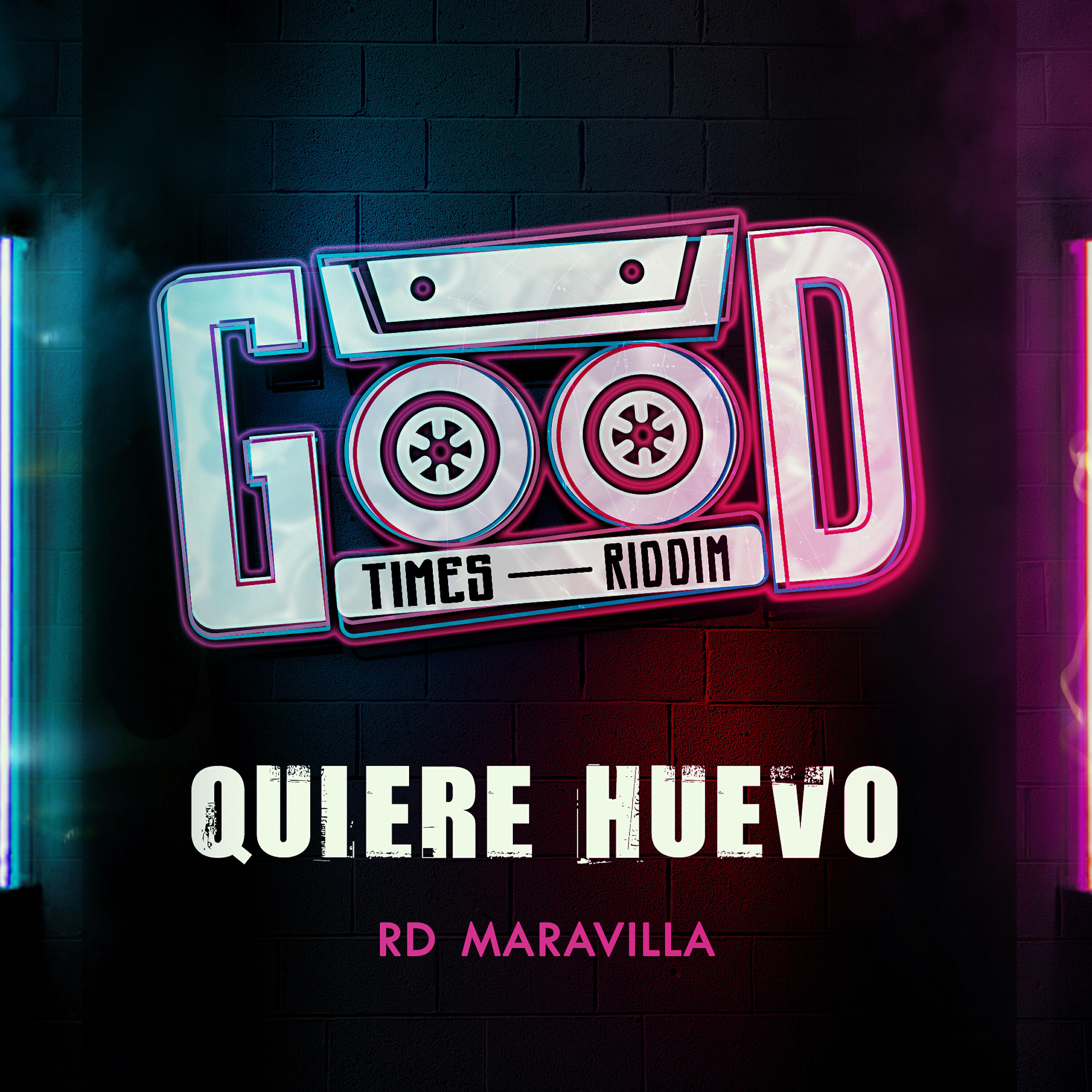 RD Maravilla - Quiere Huevo