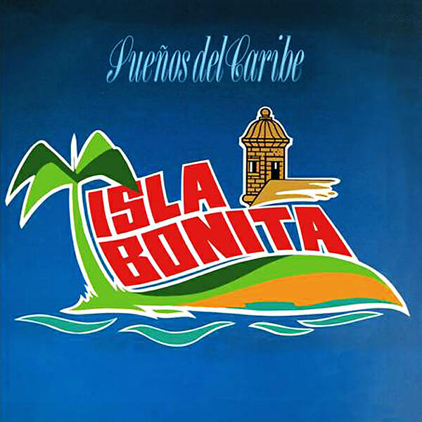 Isla Bonita - Entre Sábanas