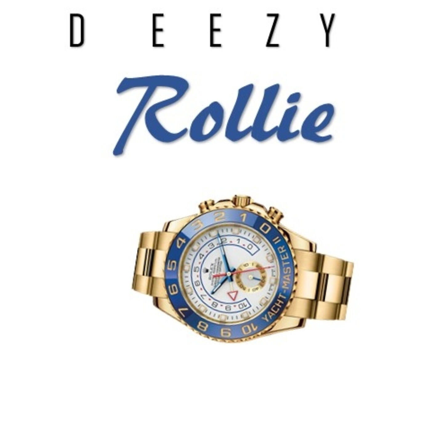 Deezy - Rollie