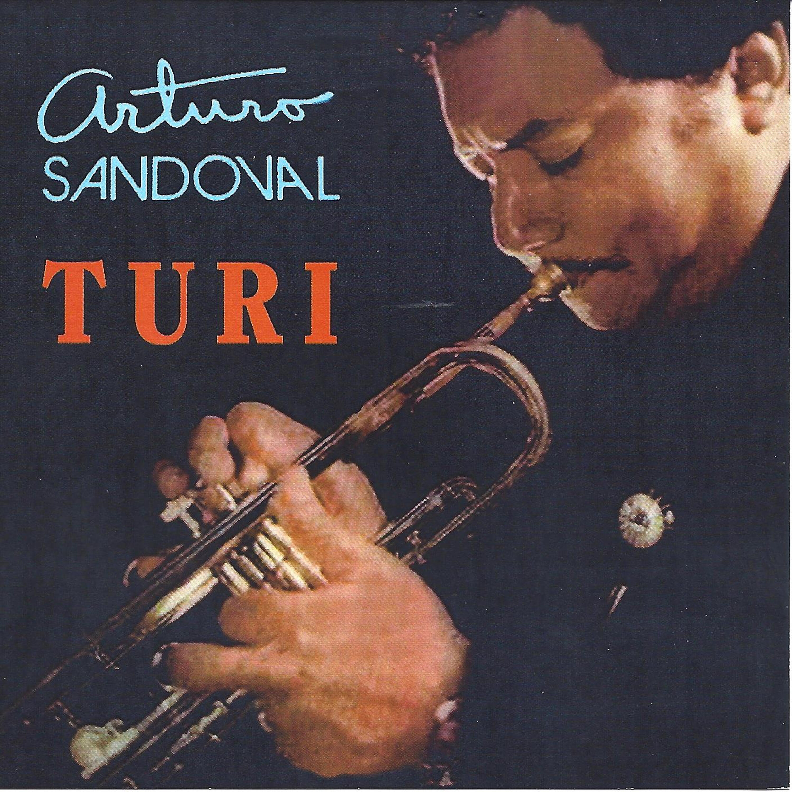 Arturo Sandoval - Turi (Instrumental)