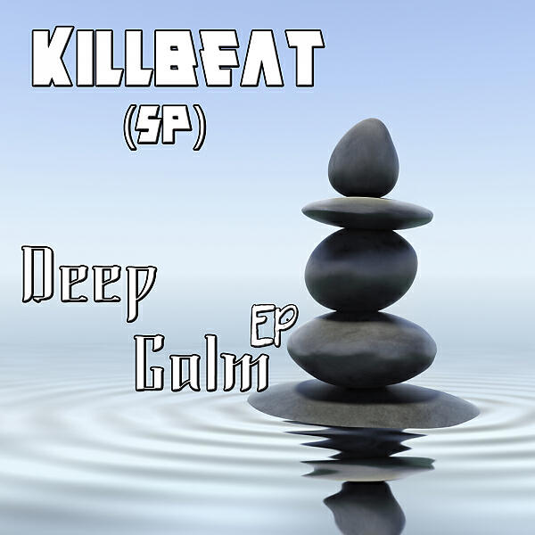 KillBeat (SP) - Deep Calm (Top Secret Remix)
