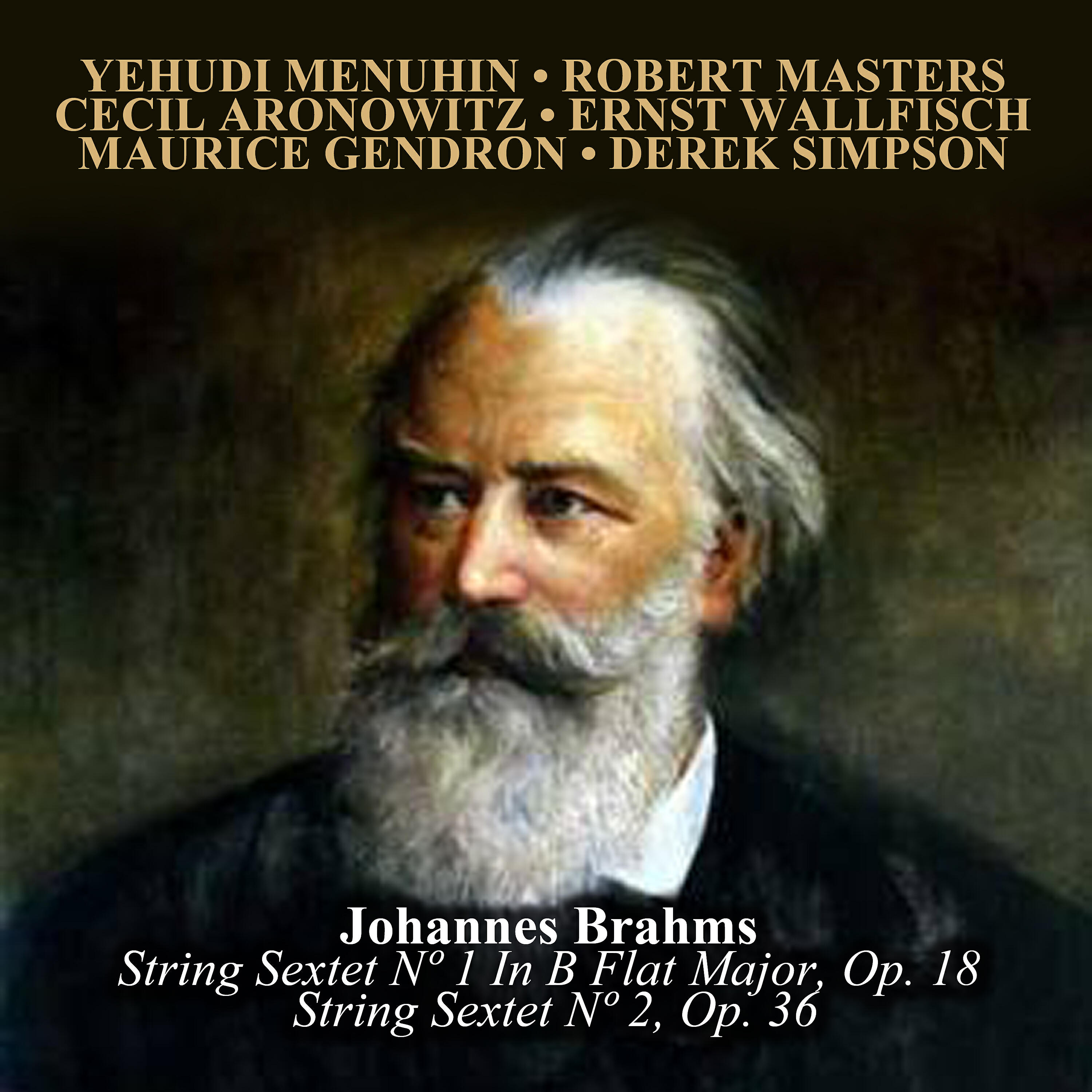 Yehudi Menuhin - String Sextet Nº 1 In B Flat Major, Op. 18: II. Andante, ma moderato
