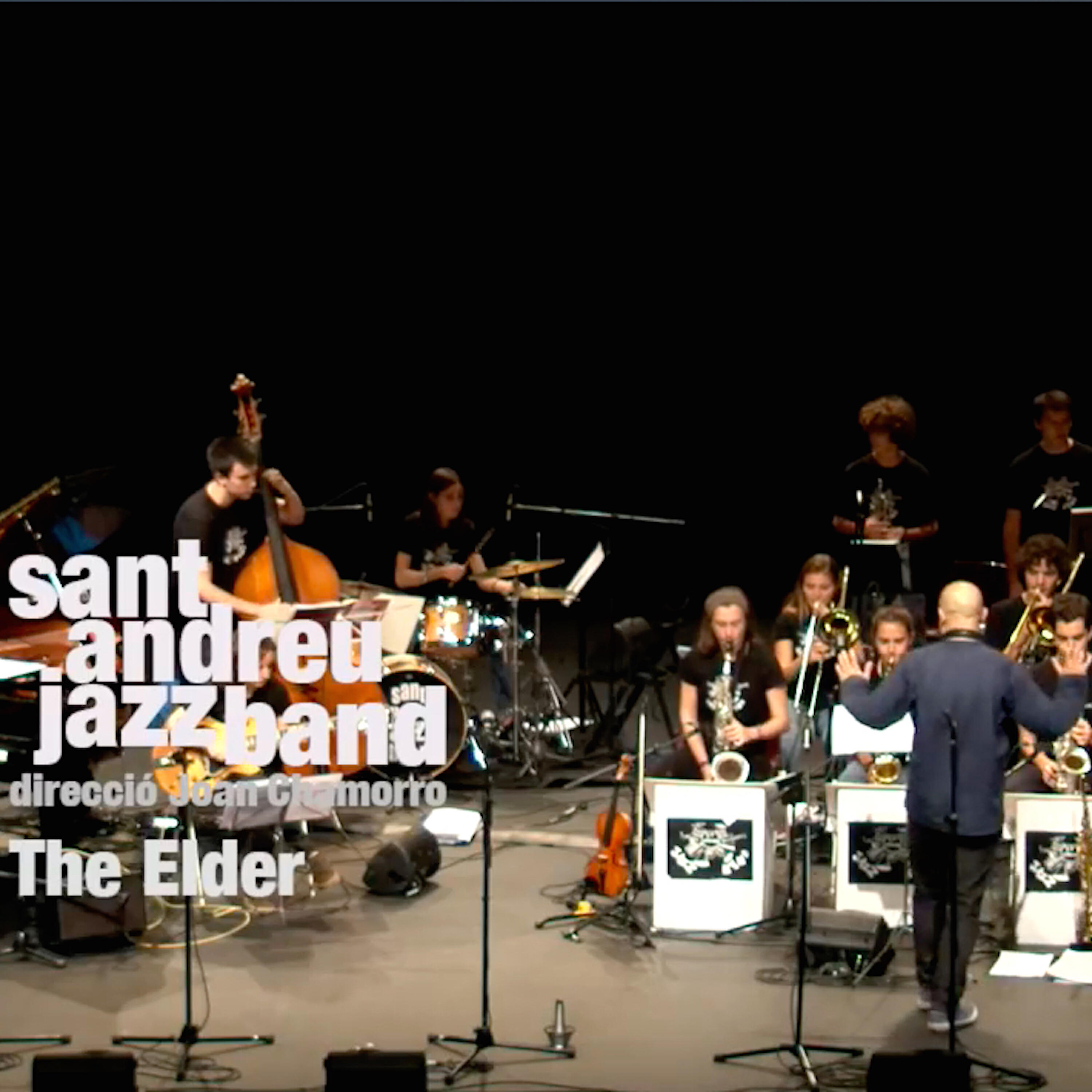Sant Andreu Jazz Band - The Elder