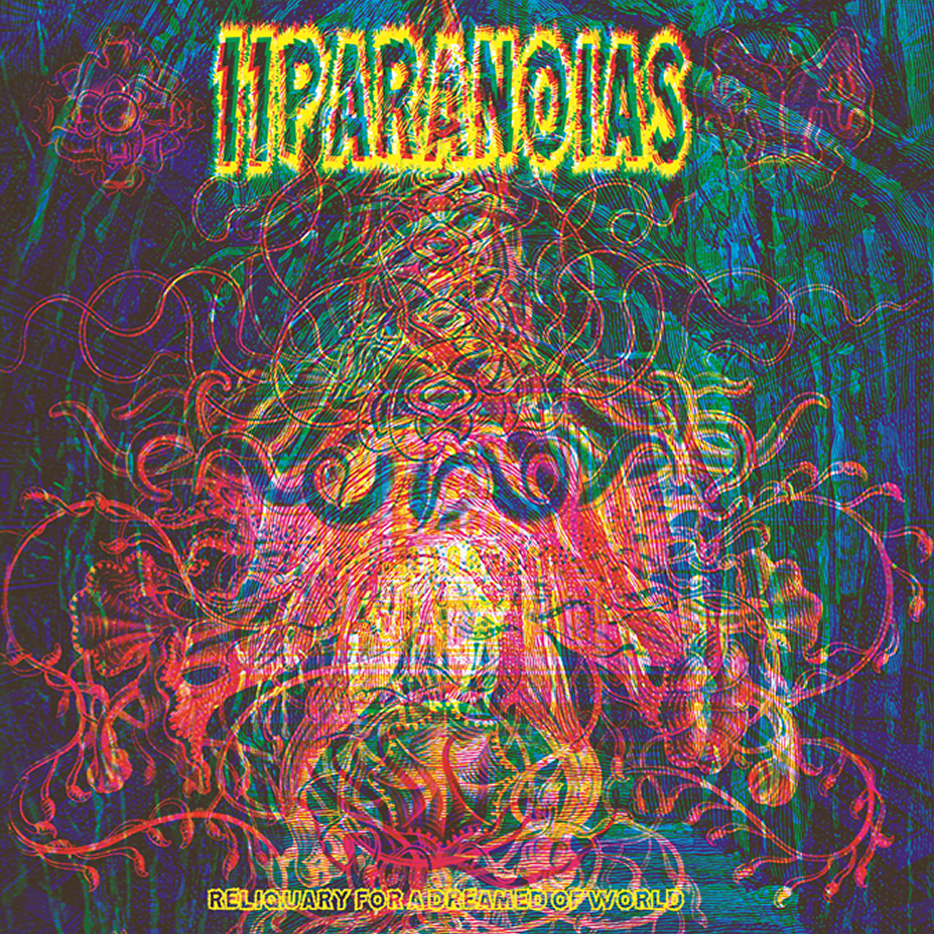 11PARANOIAS - Peripheral Metamorphosis