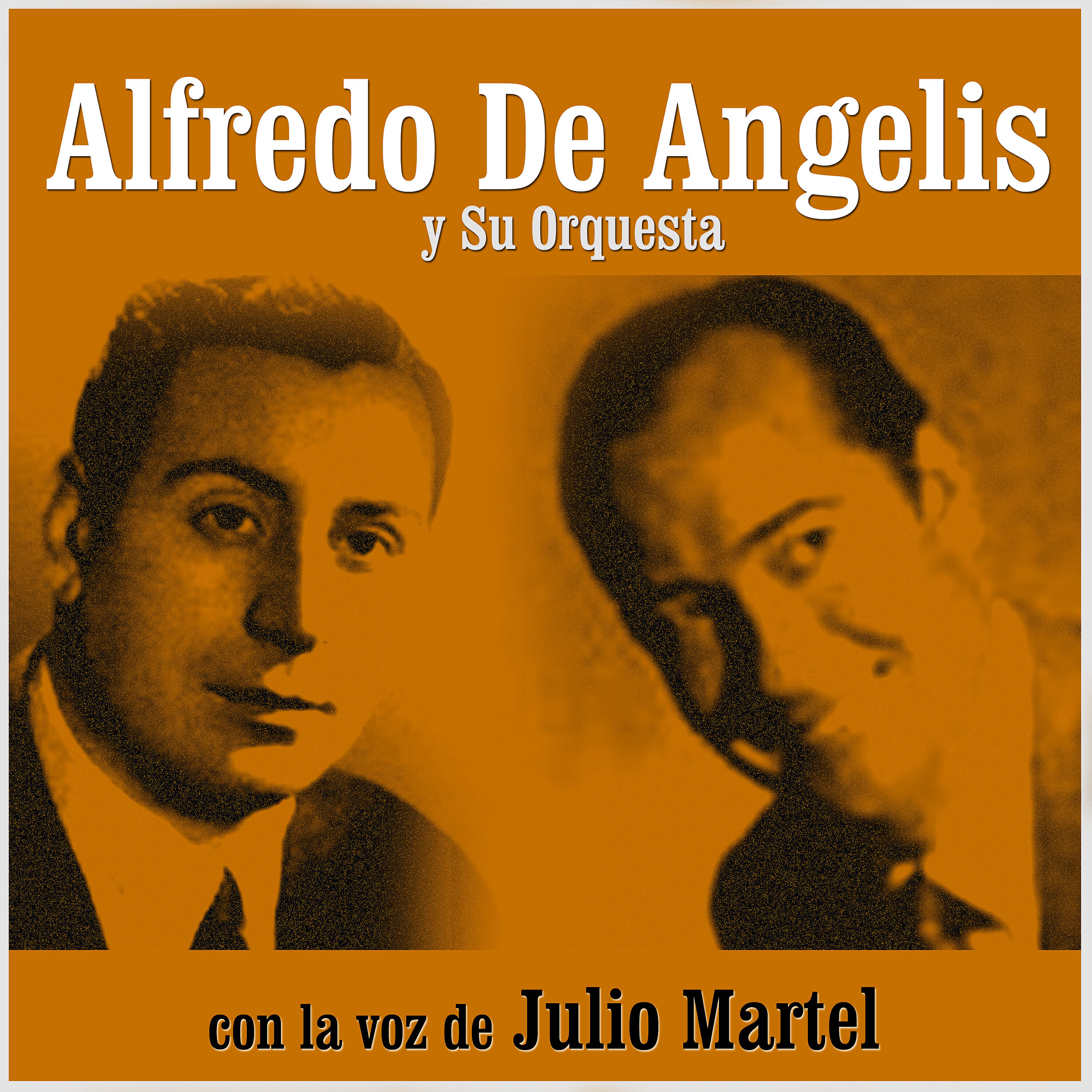 Alfredo De Angelis y Su Orquesta - Jirón Porteño
