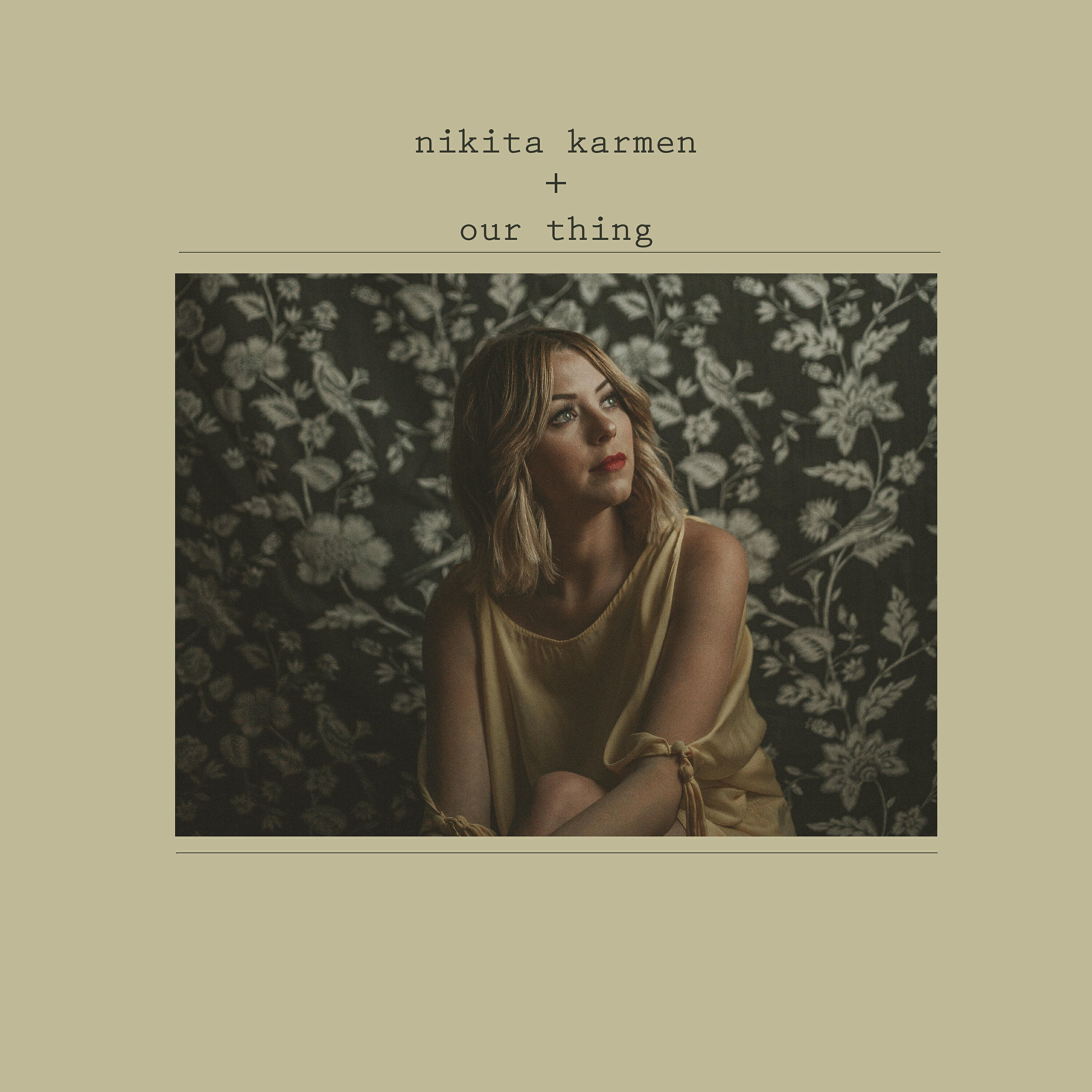 Nikita Karmen - Our Thing