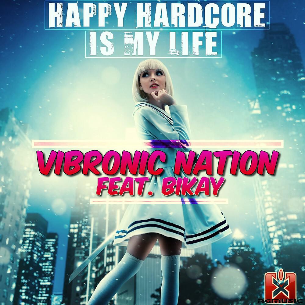 Vibronic Nation - Happy Hardcore Is My Life (Ghostly Raverz! Remix)