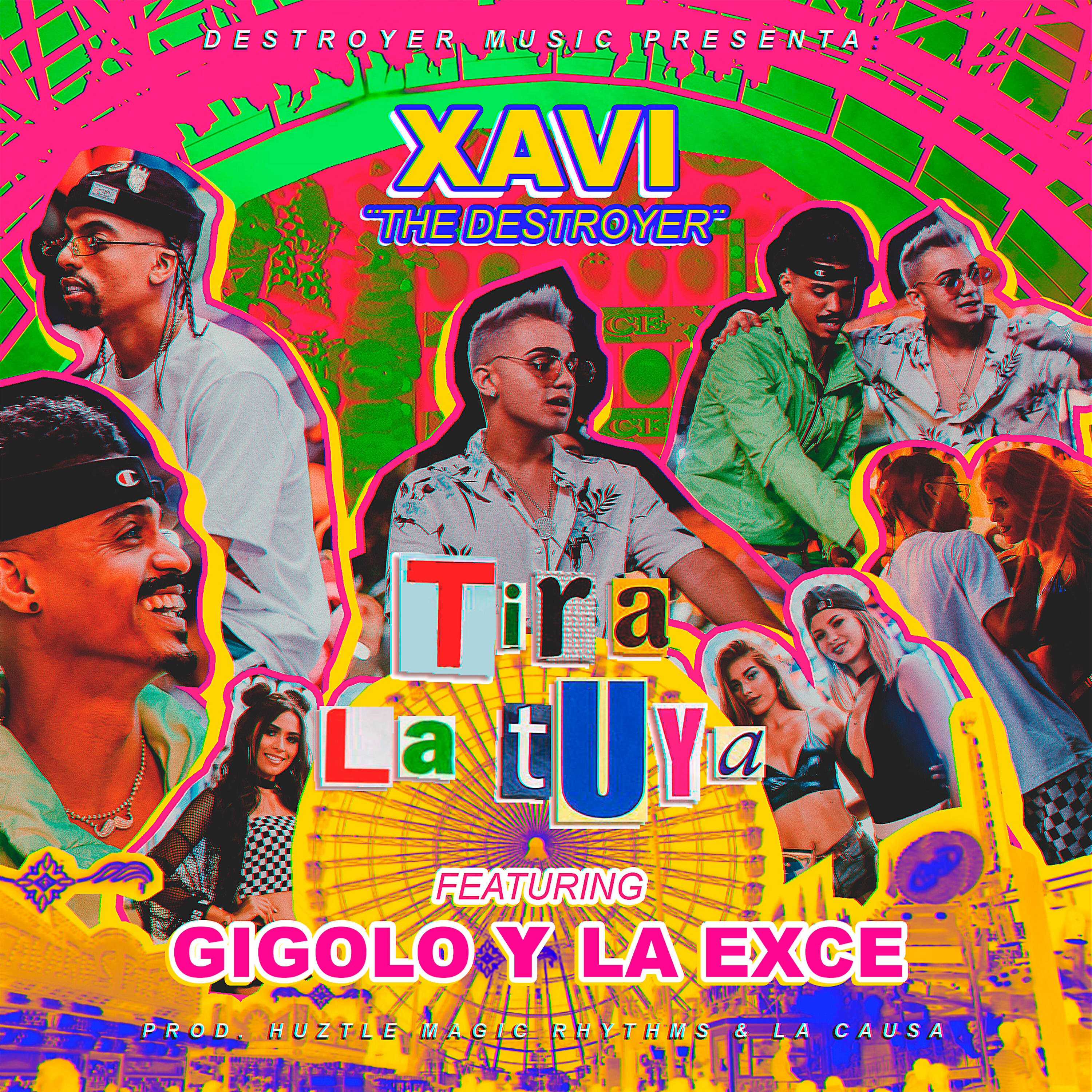 Gigolo Y La Exce - Tira la Tuya