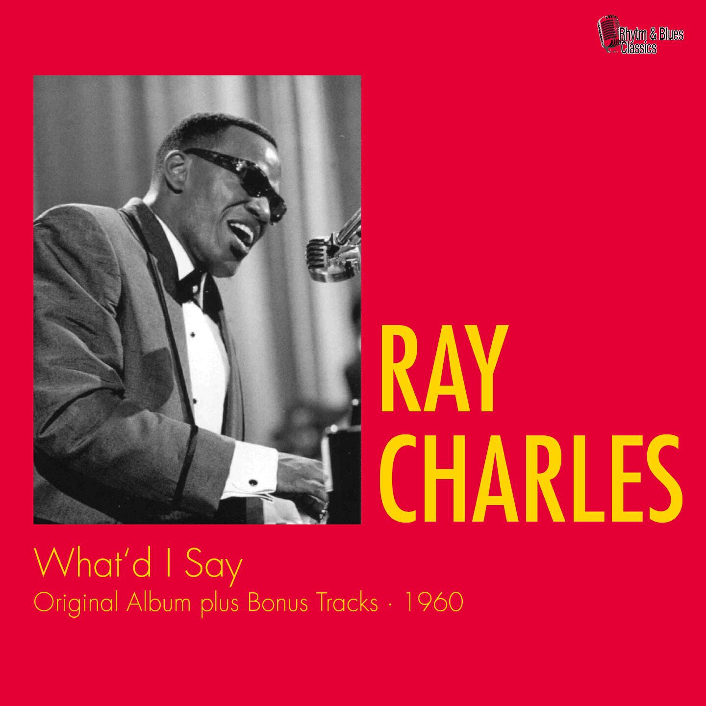 Ray Charles - What'd I Say (Part 1 & 2)