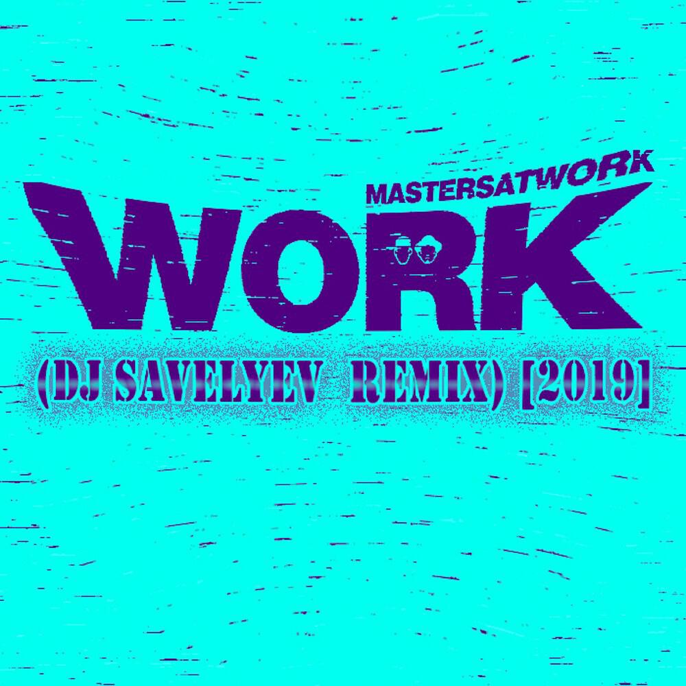DJ Savelyev - Masters at Work - Work (DJ Savelyev Nu Disco Remix)