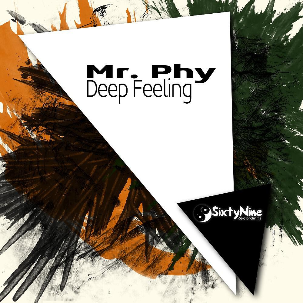 Mr. Phy - Deep Feeling