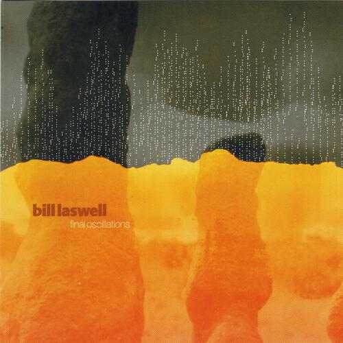 Bill Laswell - Live Pop (Vedic Mix)