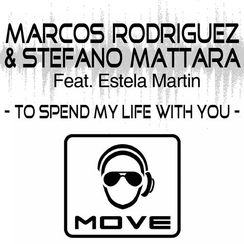 Marcos Rodriguez - To Spend My Life With You (Mat's Mattara Dark Rmx)