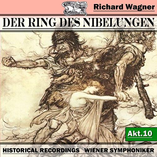 Wiener Symphoniker - Siegfried (Den der Bruder schuf)