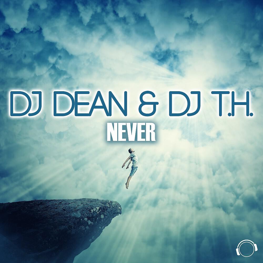 DJ Dean - Never (A-Tronix & Sven E Uplifting Remix Edit)