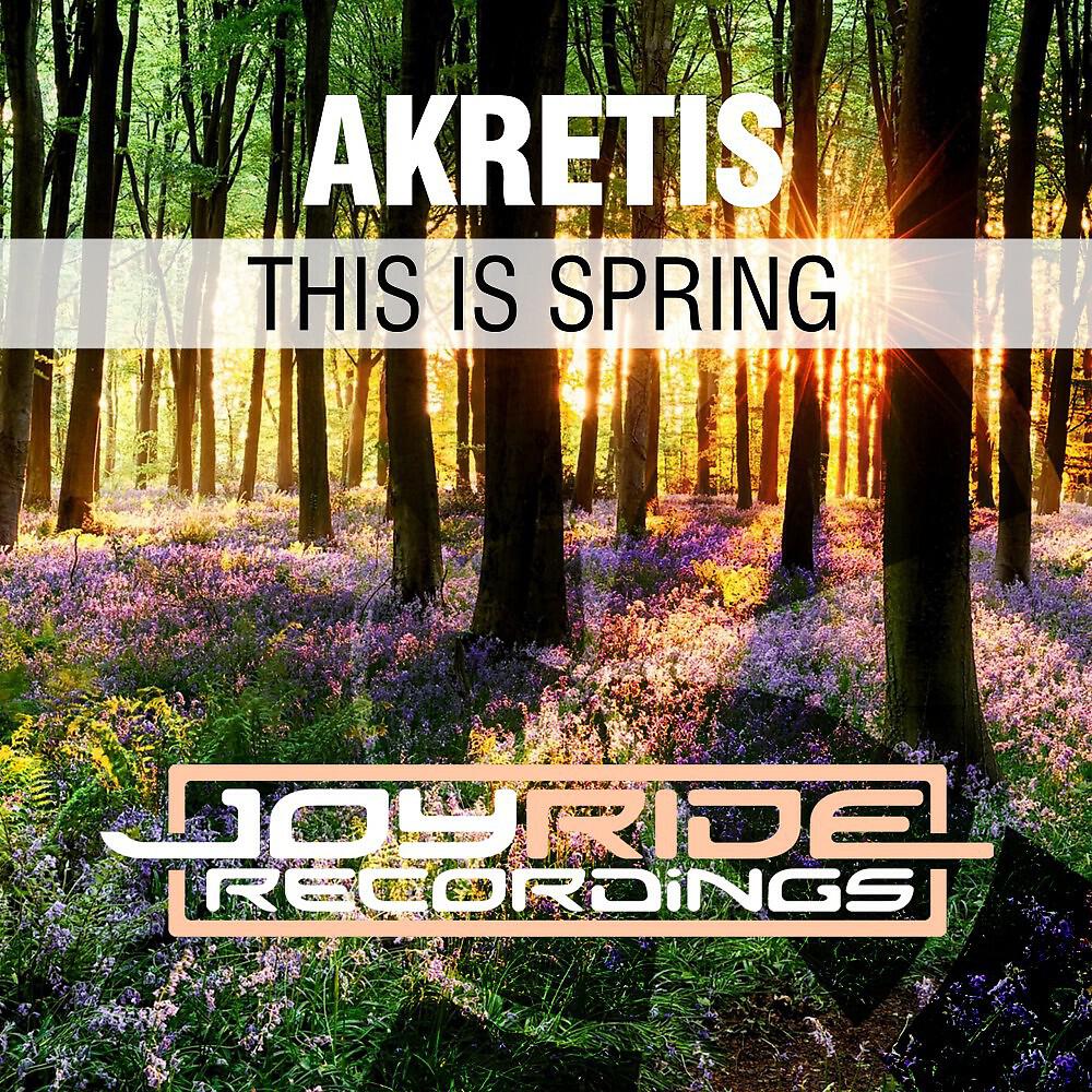AKRETIS - This Is Spring (Radio Mix)