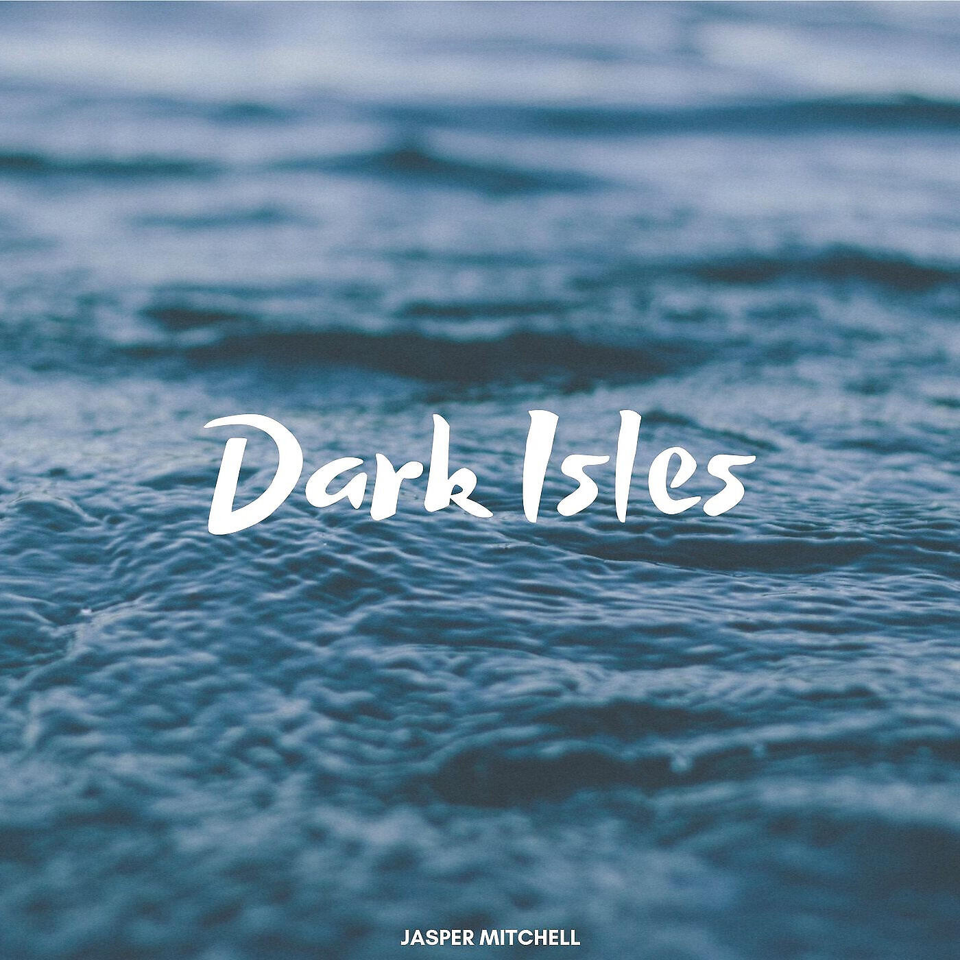Jasper Mitchell - Dark Isles