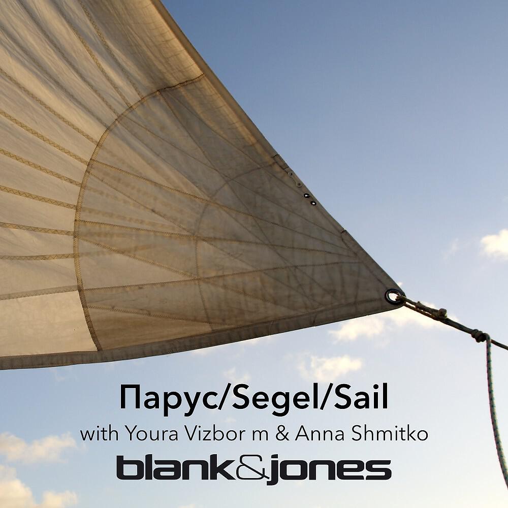 Blank & Jones - Sail