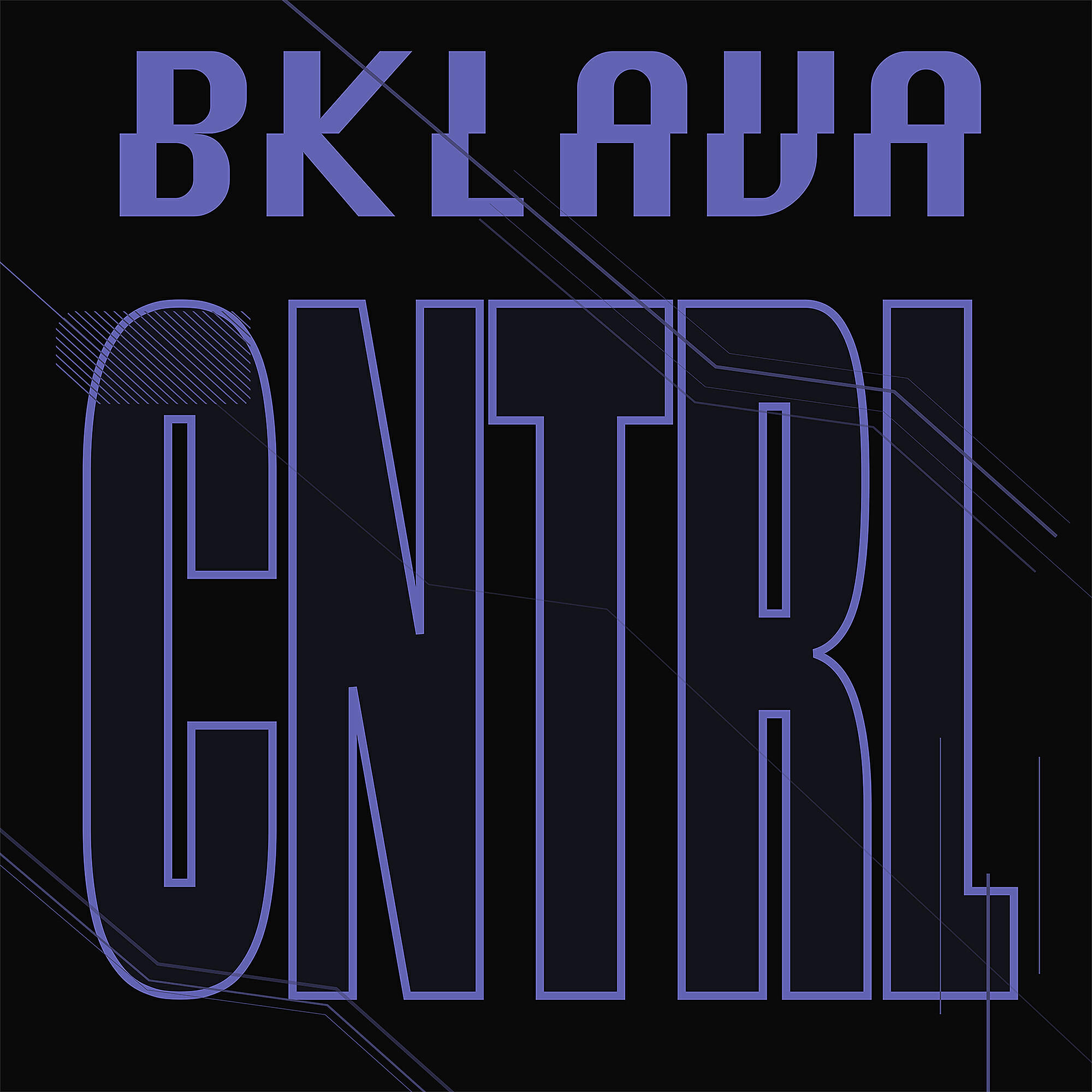 Bklava - CNTRL