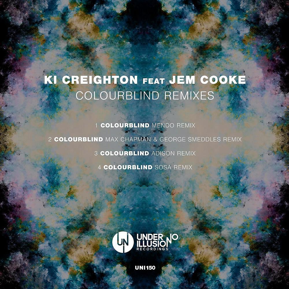 KI Creighton - Colourblind (Mendo Remix)