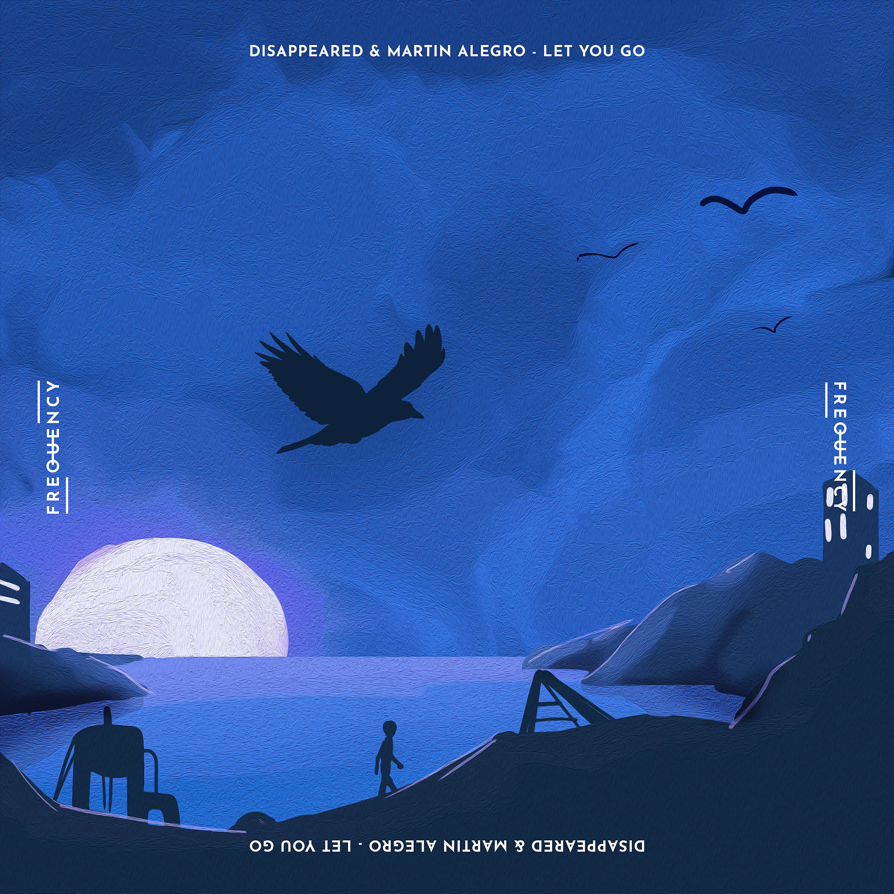 Disappeared - Let You Go