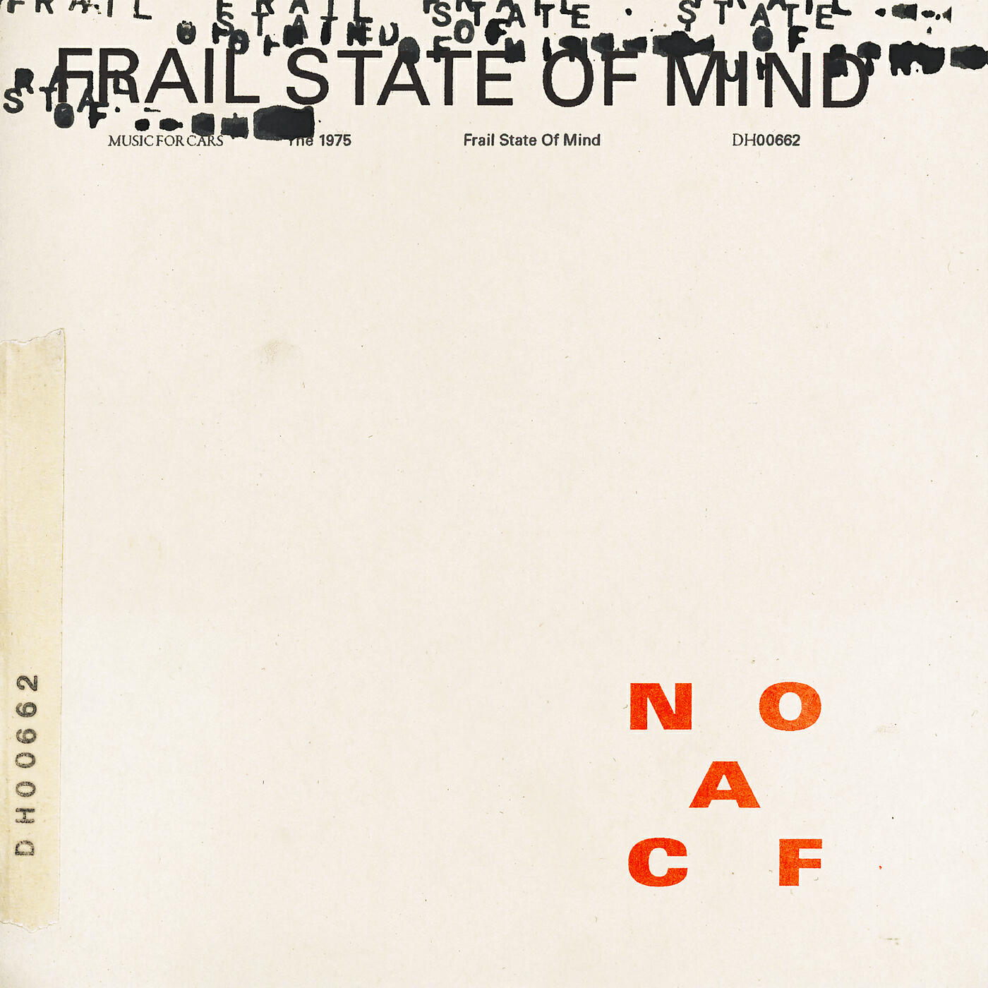 The 1975 - Frail State Of Mind
