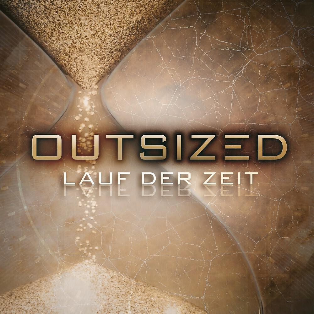 Outsized - Lauf der Zeit (Rob Dust Remix)