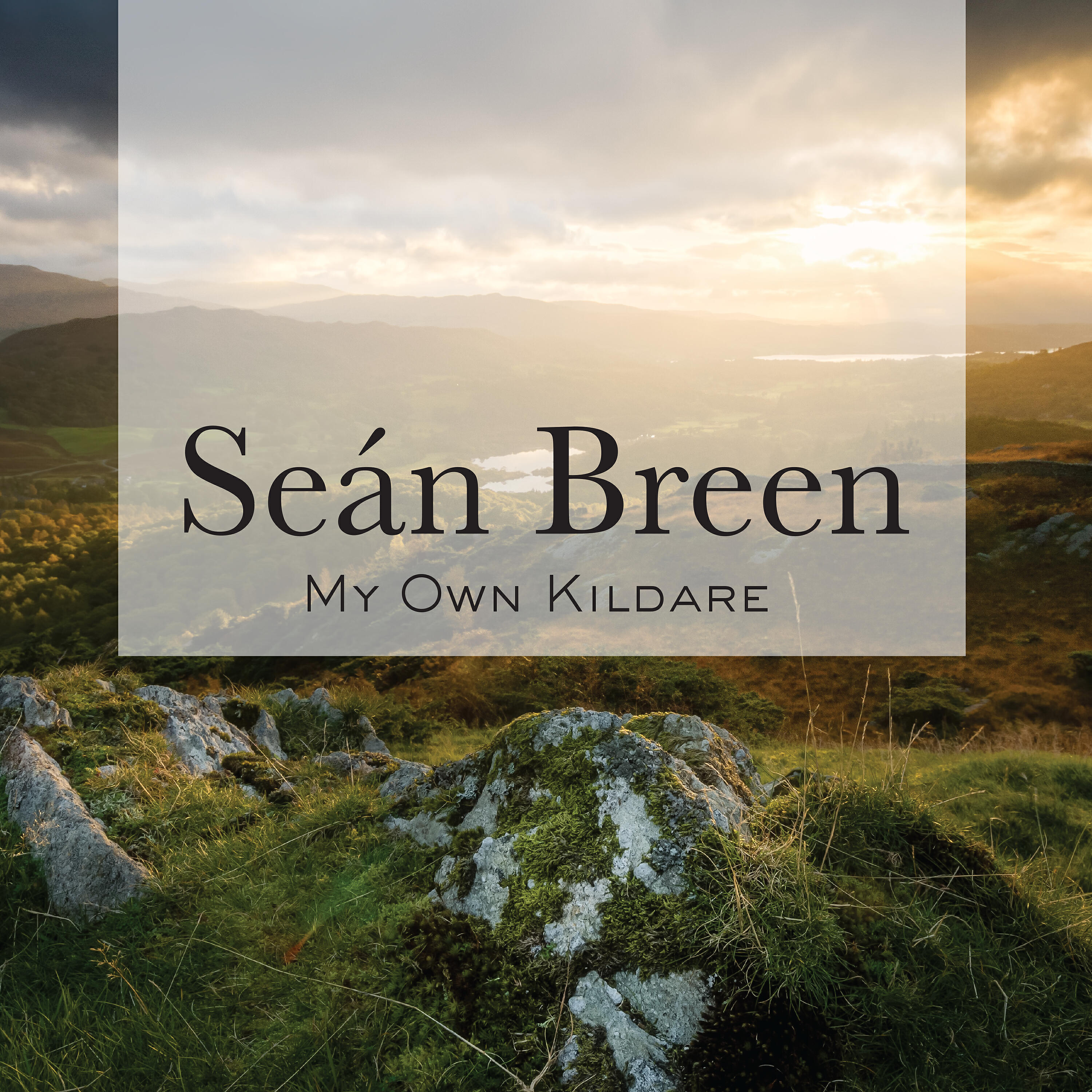 Seán Breen - The Green Glens of Antrim
